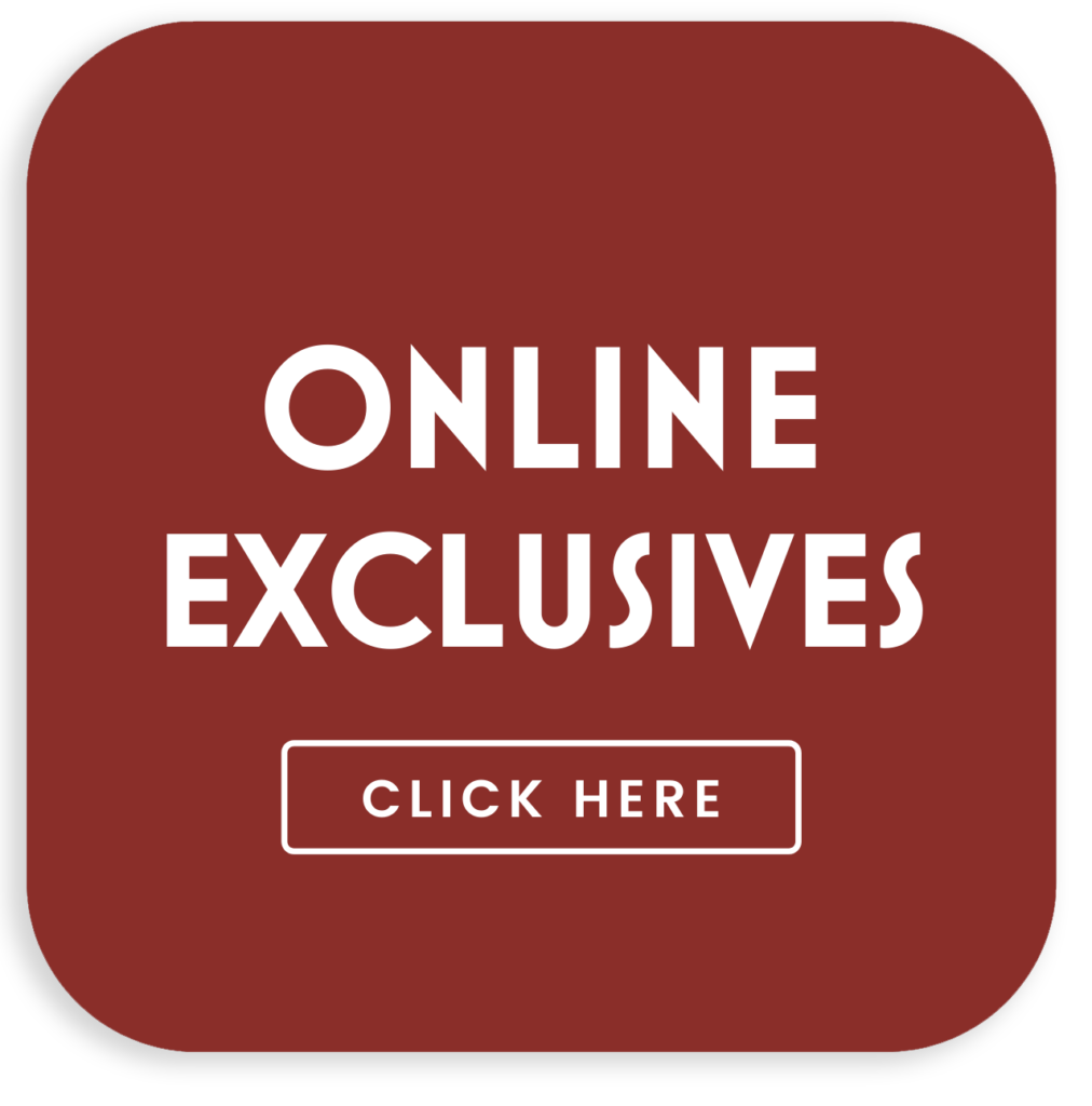 Online Exclusives: Click Here